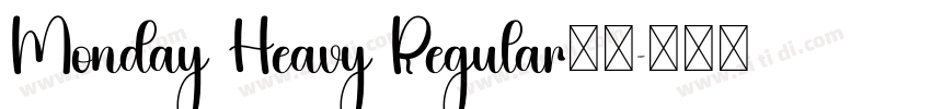 Monday Heavy Regular下载字体转换